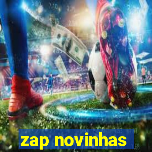 zap novinhas